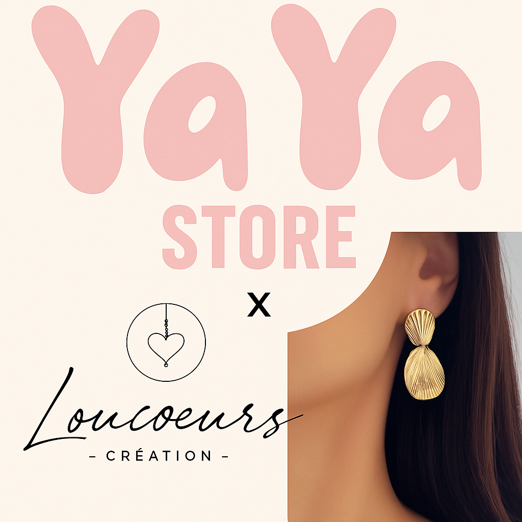 YaYa STORE X Loucoeurs CRÉATION
